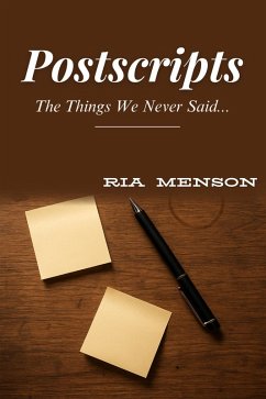 Postscripts: The Things We Never Said (eBook, ePUB) - Menson, Ria
