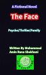 The Face. Psycho Thriller Family Novel... - Bild 1