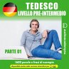 Tedesco livello pre-intermedio-parte 01... - Bild 1
