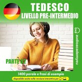 Tedesco livello pre-intermedio-parte 02 (MP3-Download) Tedesco livello pre-intermedio-parte 02 (MP3-Download)