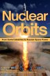 Nuclear Orbits: From Soviet Satellites... - Bild 1