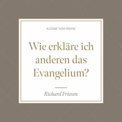 Cover Wie erkläre ich anderen das Evangelium? (MP3-Download)