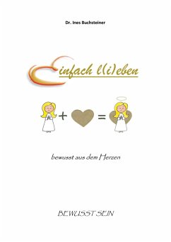 Einfach l(i)eben (eBook, ePUB) - Buchsteiner, Ines