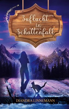 Zuflucht in Schattenfall (eBook, ePUB) - Linnemann, Diandra