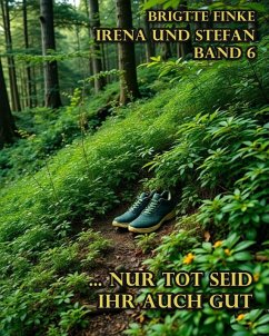 Cover Nur tot seid ihr auch gut (eBook, ePUB)