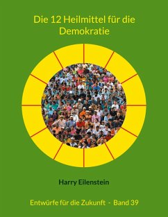 Cover Die 12 Heilmittel für die Demokratie (eBook, ePUB)
