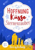 Hoffnung Küsse Sternenzauber (eBook, ePUB)