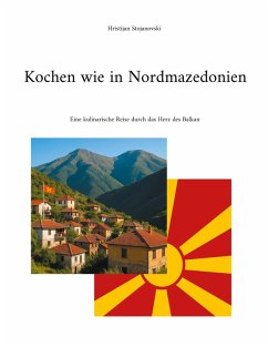Kochen wie in Nordmazedonien (eBook, ePUB)