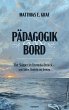 Pädagogik an Bord (eBook, ePUB) - Bild 1