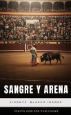 Sangre y Arena (eBook, ePUB) Sangre y Arena (eBook, ePUB)
