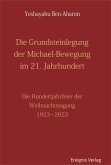 Die Grundsteinlegung der Michael-Bewegung im 21. Jahrhundert (eBook, ePUB)