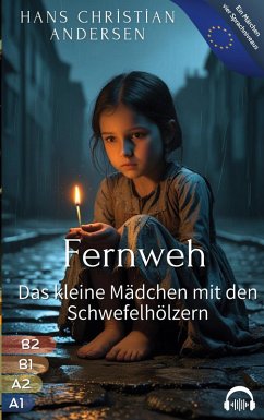 Cover Fernweh - Das kleine Mädchen mit den Schwefelhölzern (eBook, ePUB)
