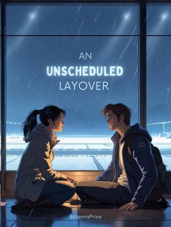 Cover An Unscheduled Layover (eBook, ePUB)