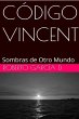 CÓDIGO VINCENT (eBook, ePUB) - Bild 1