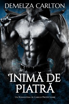 Cover Inima de Piatra: Un Romantism de Gargui Protectoare (Seria Inima de Piatra, #0) (eBook, ePUB)