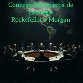 Consejos financieros de Carnegie, Rockefeller y Morgan (eBook, ePUB) Consejos financieros de Carnegie, Rockefeller y Morgan (eBook, ePUB)