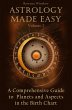 Astrology Made Easy: A Comprehensive... - Bild 1