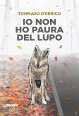 Io non ho paura del lupo (eBook, ePUB)