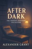 After Dark: The Therapy Sessions Collection (eBook, ePUB) After Dark: The Therapy Sessions Collection (eBook, ePUB)