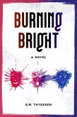 Burning Bright (eBook, ePUB) Burning Bright (eBook, ePUB)