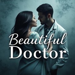 Cover Beautiful Doctor (eBook, ePUB)