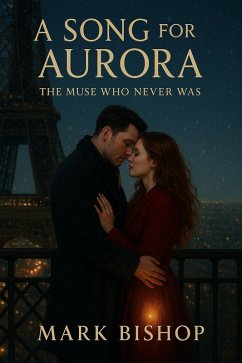 Cover A Song for Aurora: The Muse Who Never Was (eBook, ePUB)