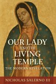 Our Lady and the Living Temple (eBook, ePUB)