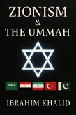 Zionism & The Ummah (eBook, ePUB) Zionism & The Ummah (eBook, ePUB)