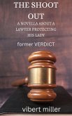 The shoot out (eBook, ePUB)
