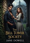 The Bell Tower Society (eBook, ePUB)