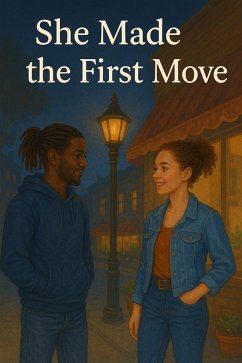 She Made the First Move (eBook, ePUB) - Carl, Tracy