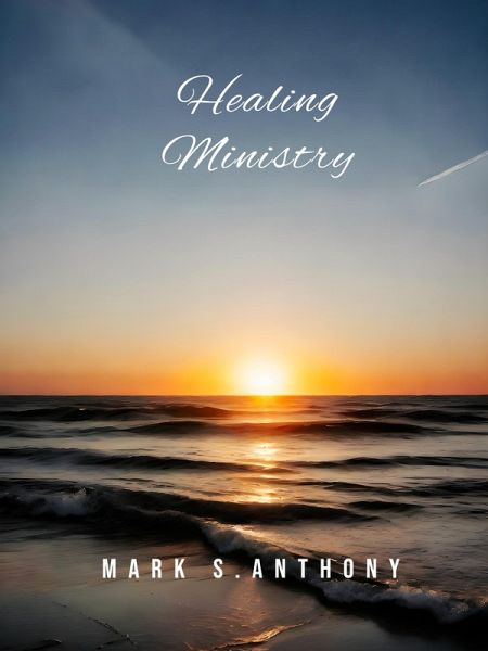 Healing Ministry (eBook, ePUB)