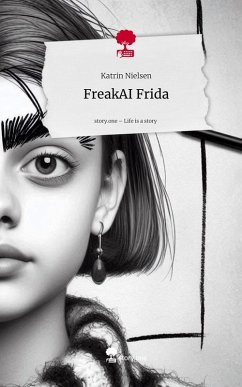 Cover FreakAI Frida. Life is a Story - story.one