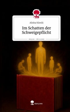 Cover Im Schatten der Schweigepflicht. Life is a Story - story.one