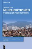 Milieufiktionen Milieufiktionen