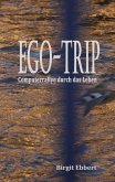 Ego-Trip Ego-Trip