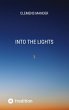Into The Lights - Bild 1