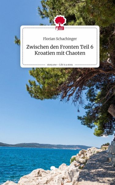 Zwischen den Fronten Teil 6 Kroatien mit Chaoten. Life is a Story - story.one Zwischen den Fronten Teil 6 Kroatien mit Chaoten. Life is a Story - story.one