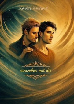Verwoben mit dir - Reinert, Kevin