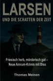 Larsen und die Schatten der Zeit