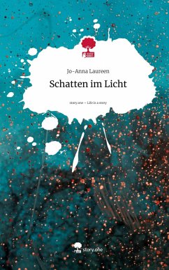 Cover Schatten im Licht. Life is a Story - story.one