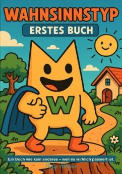 Cover Wahnsinnstyp- Erstes Buch