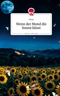 Cover Wenn der Mond die Sonne küsst. Life is a Story - story.one