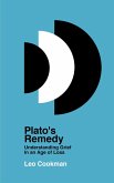 Plato's Remedy (eBook, ePUB) Plato's Remedy (eBook, ePUB)