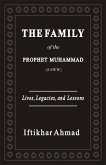 The Family of the Prophet Muhammad (SAWW) (eBook, ePUB)