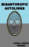 Misanthropic Autolings (eBook, ePUB)