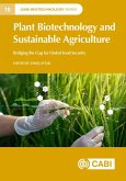 Plant Biotechnology and Sustainable Agriculture (eBook, ePUB)