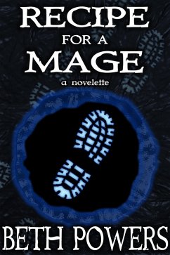 Recipe for a Mage: A Novelette (Memory and Music, #2) (eBook, ePUB) - Powers, Beth