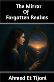 The Mirror of Forgotten Realms (eBook, ePUB)