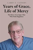 Years of Grace, Life of Mercy (eBook, ePUB)